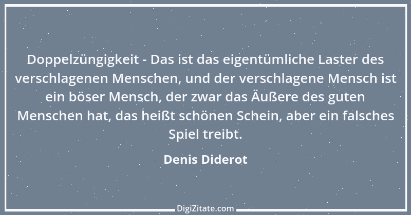 Zitat von Denis Diderot 189