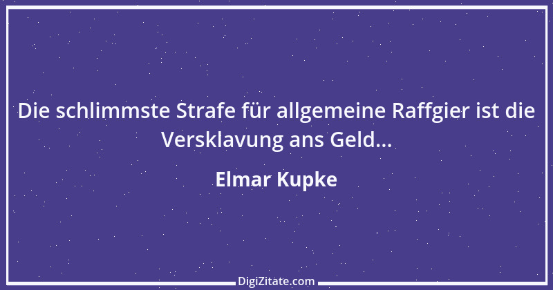 Zitat von Elmar Kupke 75