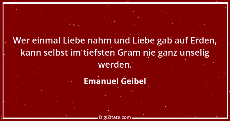 Zitat von Emanuel Geibel 102