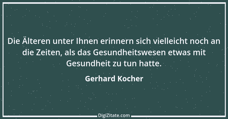 Zitat von Gerhard Kocher 254