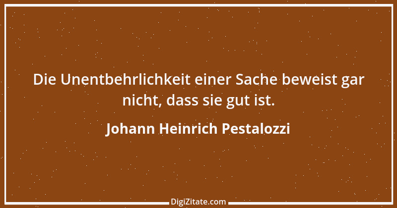 Zitat von Johann Heinrich Pestalozzi 216