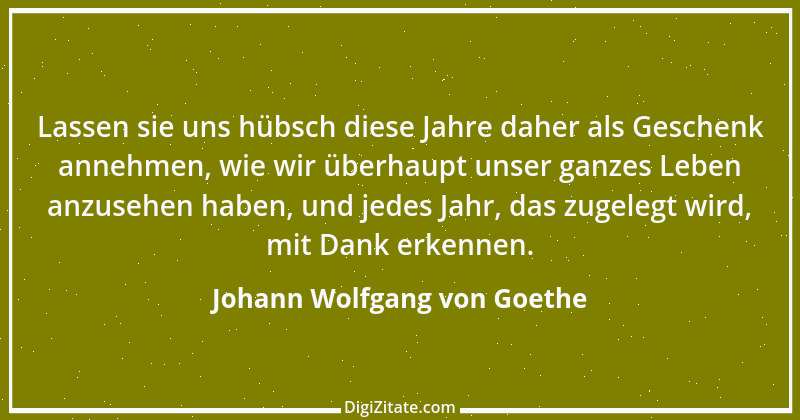 Zitat von Johann Wolfgang von Goethe 745