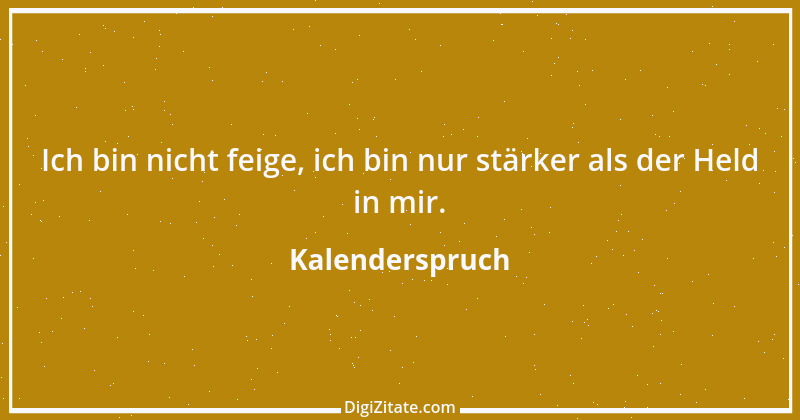 Zitat von Kalenderspruch 159