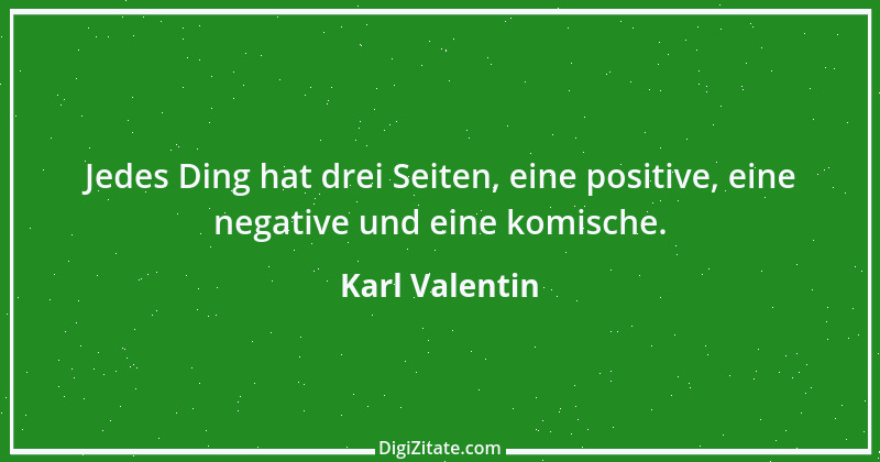 Zitat von Karl Valentin 4