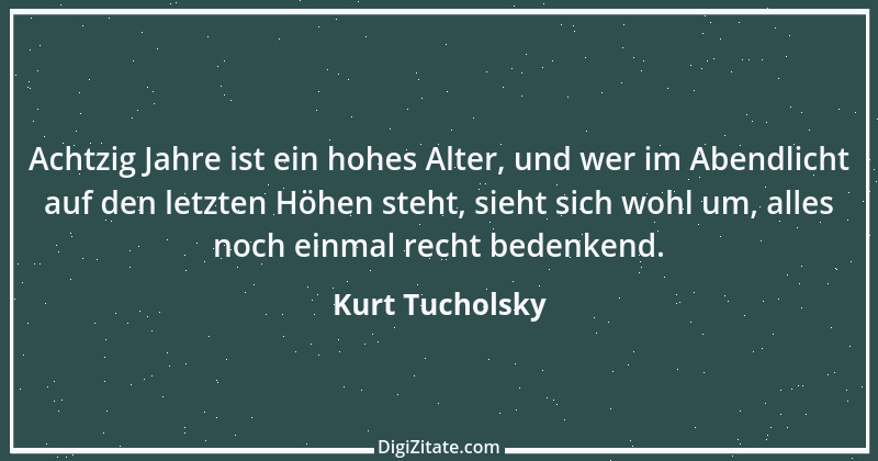 Zitat von Kurt Tucholsky 286