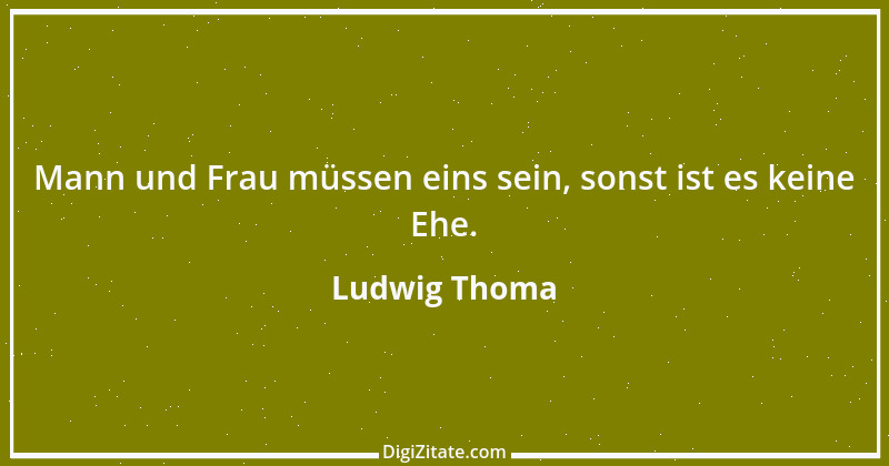 Zitat von Ludwig Thoma 20