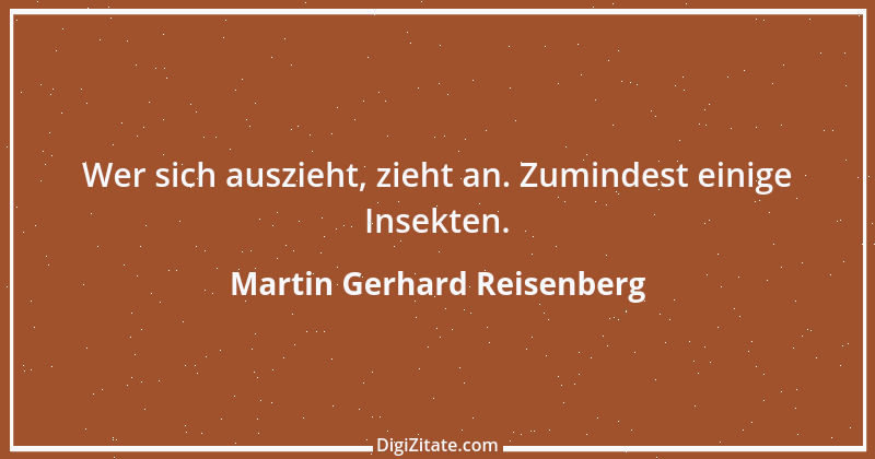 Zitat von Martin Gerhard Reisenberg 3060