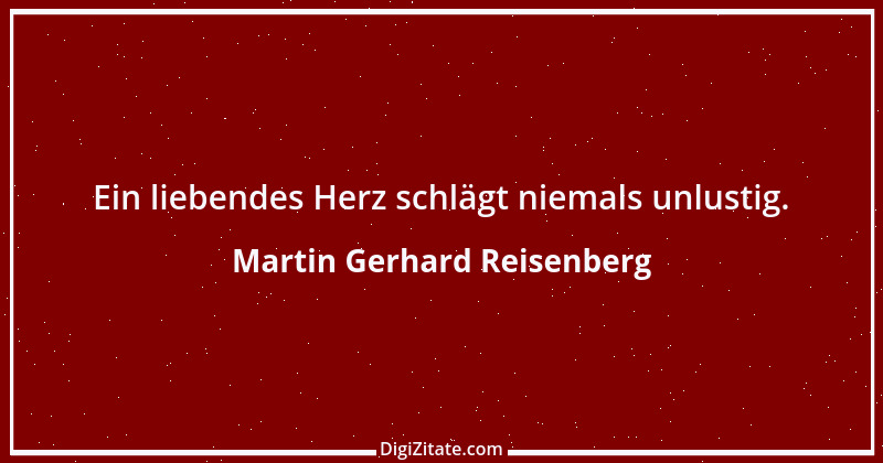 Zitat von Martin Gerhard Reisenberg 60