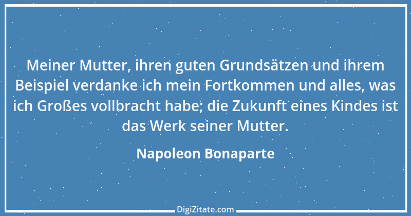 Zitat von Napoleon Bonaparte 95