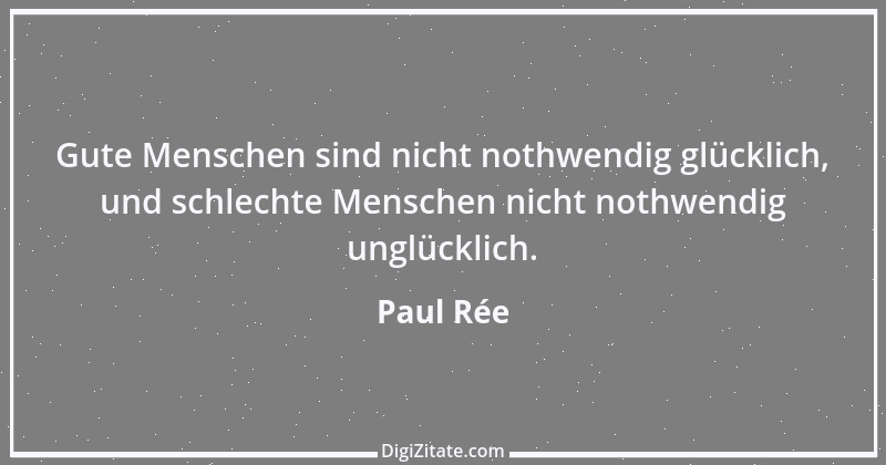 Zitat von Paul Rée 16