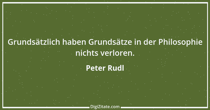 Zitat von Peter Rudl 1019