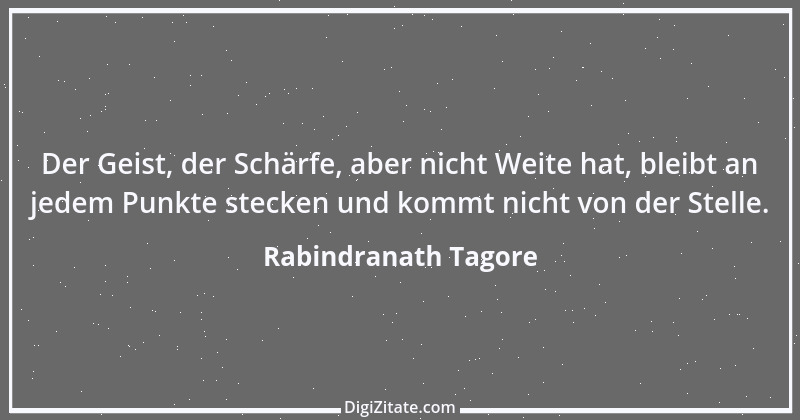 Zitat von Rabindranath Tagore 80