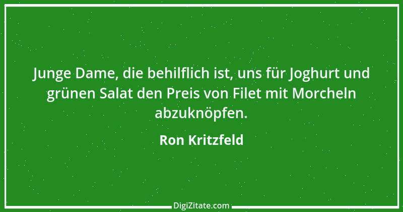 Zitat von Ron Kritzfeld 64