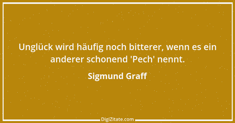 Zitat von Sigmund Graff 51