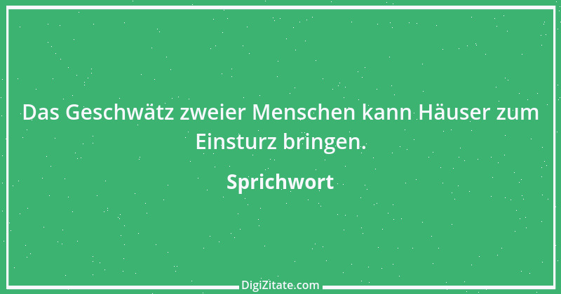 Zitat von Sprichwort 5737