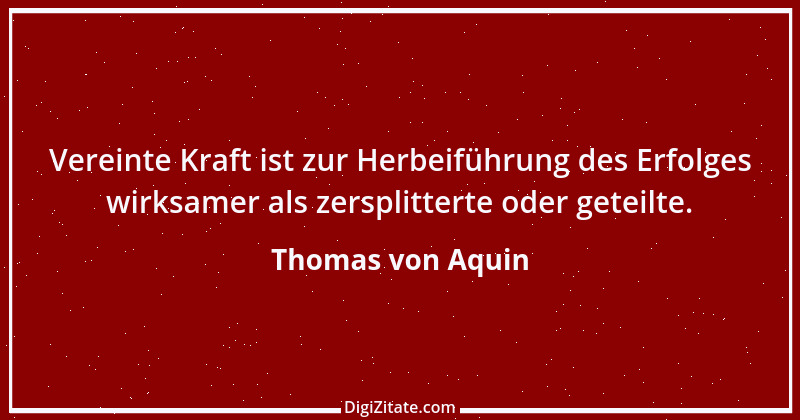 Zitat von Thomas von Aquin 50