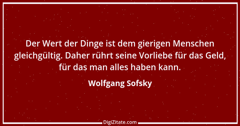 Zitat von Wolfgang Sofsky 2