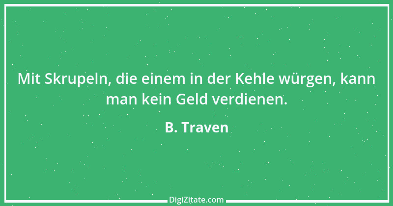 Zitat von B. Traven 13