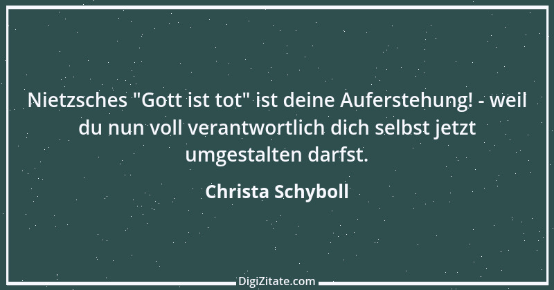 Zitat von Christa Schyboll 166