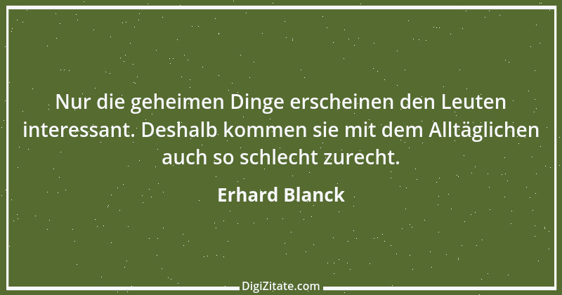 Zitat von Erhard Blanck 1471