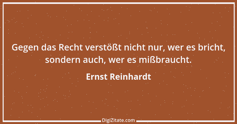 Zitat von Ernst Reinhardt 157