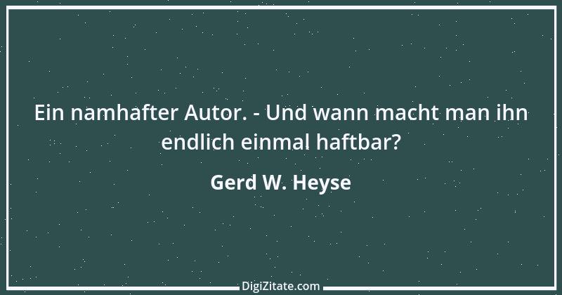 Zitat von Gerd W. Heyse 24