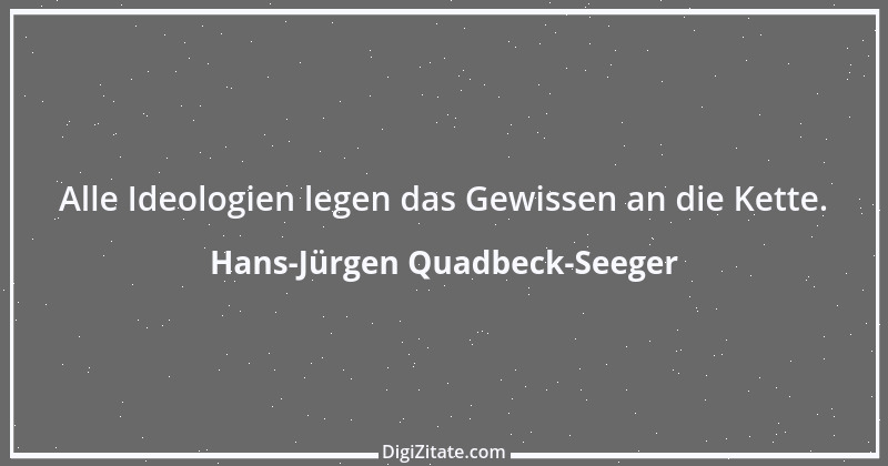 Zitat von Hans-Jürgen Quadbeck-Seeger 544