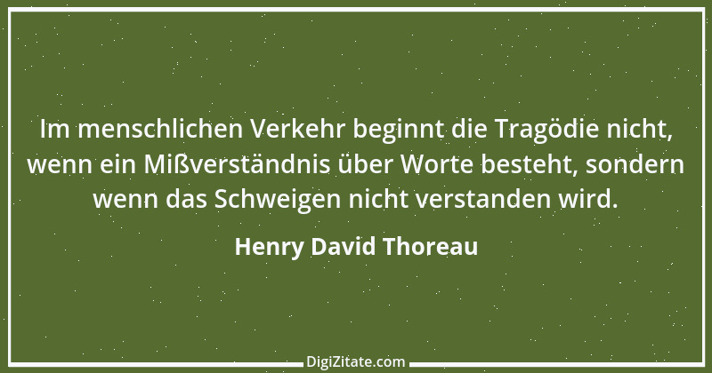 Zitat von Henry David Thoreau 159