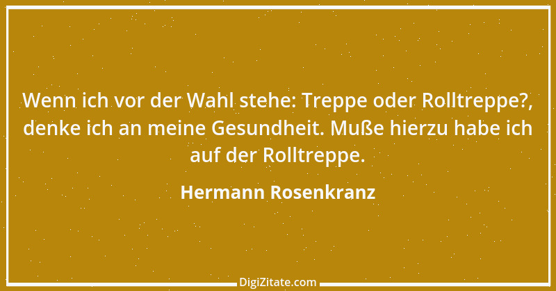 Zitat von Hermann Rosenkranz 3