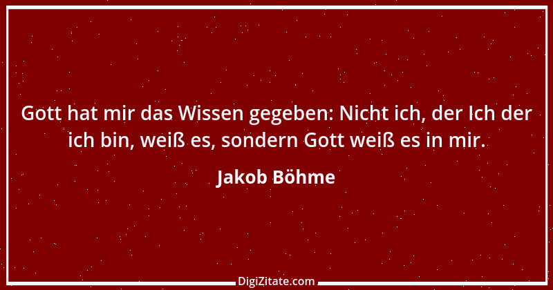 Zitat von Jakob Böhme 27