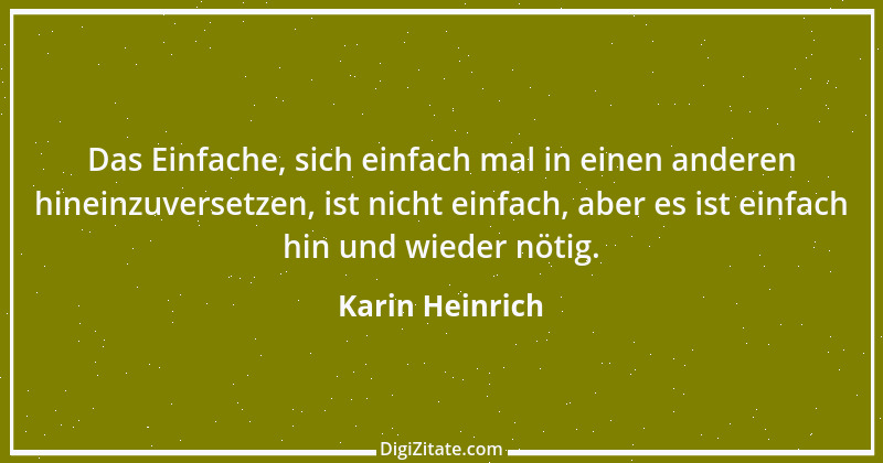 Zitat von Karin Heinrich 10