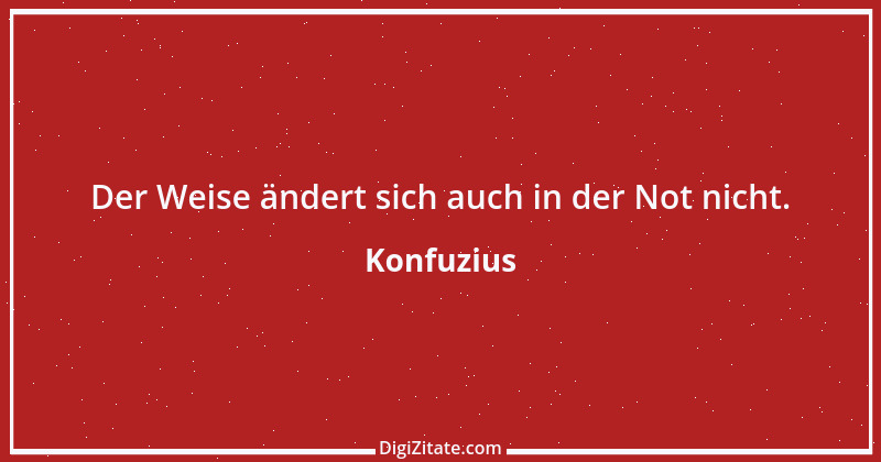 Zitat von Konfuzius 159