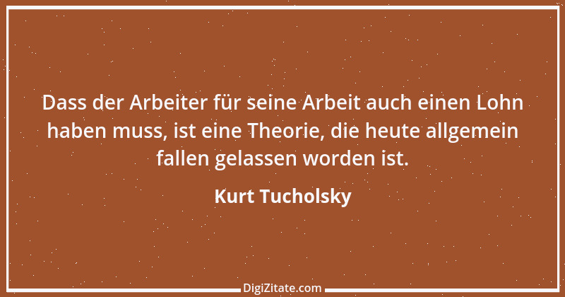 Zitat von Kurt Tucholsky 457