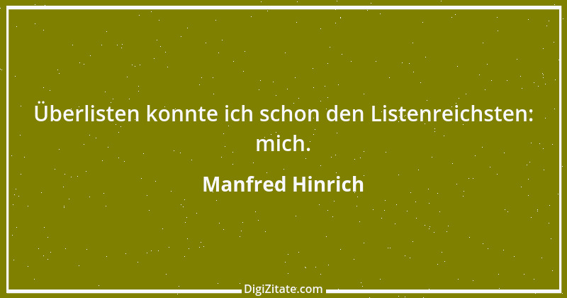 Zitat von Manfred Hinrich 1090