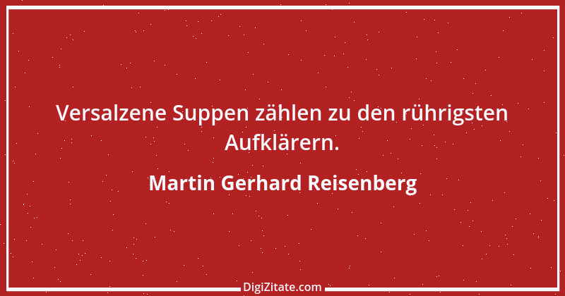 Zitat von Martin Gerhard Reisenberg 2231