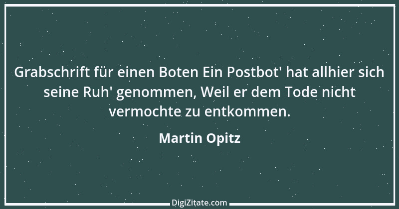 Zitat von Martin Opitz 17