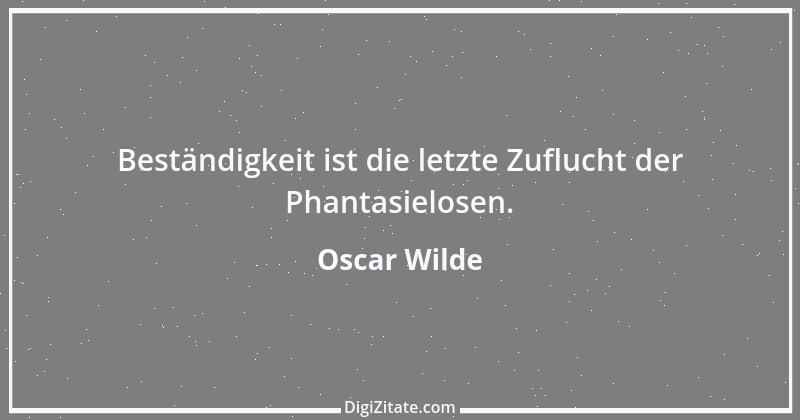 Zitat von Oscar Wilde 822