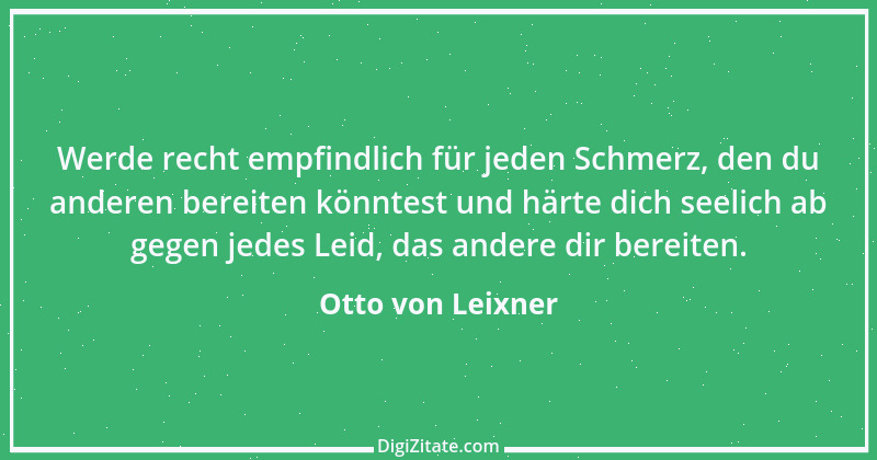 Zitat von Otto von Leixner 215