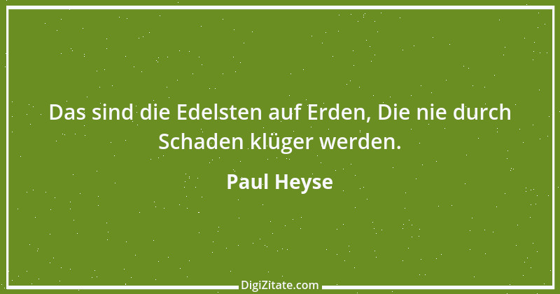 Zitat von Paul Heyse 4