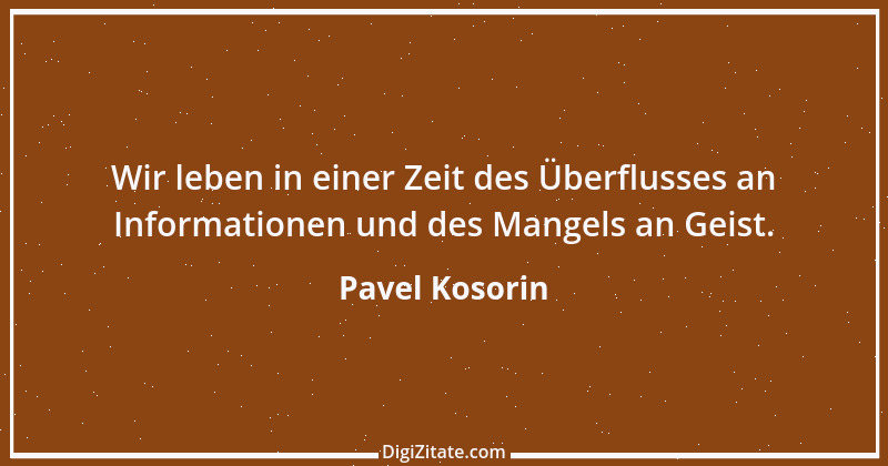 Zitat von Pavel Kosorin 299