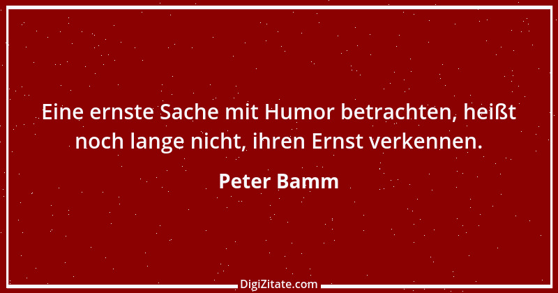 Zitat von Peter Bamm 50