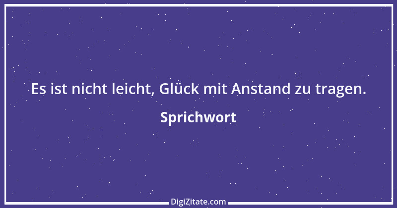 Zitat von Sprichwort 12908