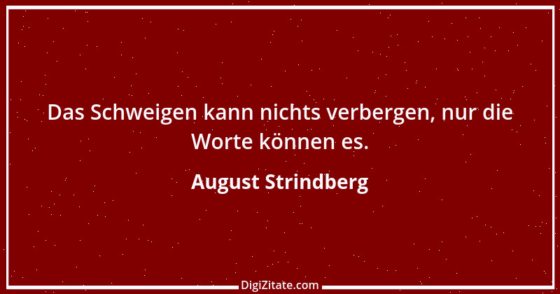 Zitat von August Strindberg 101