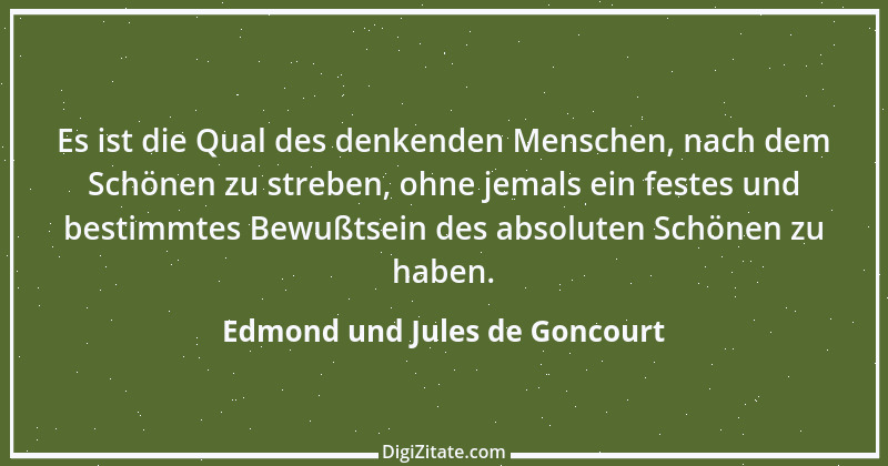 Zitat von Edmond und Jules de Goncourt 8