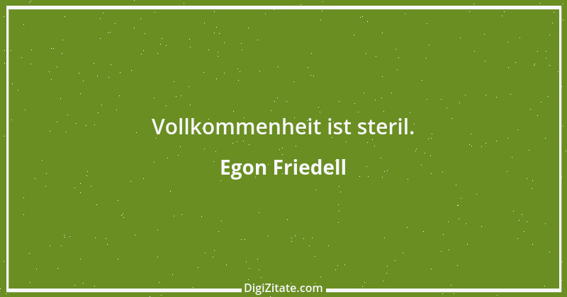 Zitat von Egon Friedell 66