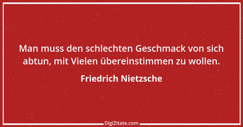 Zitat von Friedrich Nietzsche 854