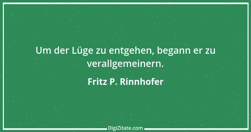 Zitat von Fritz P. Rinnhofer 164