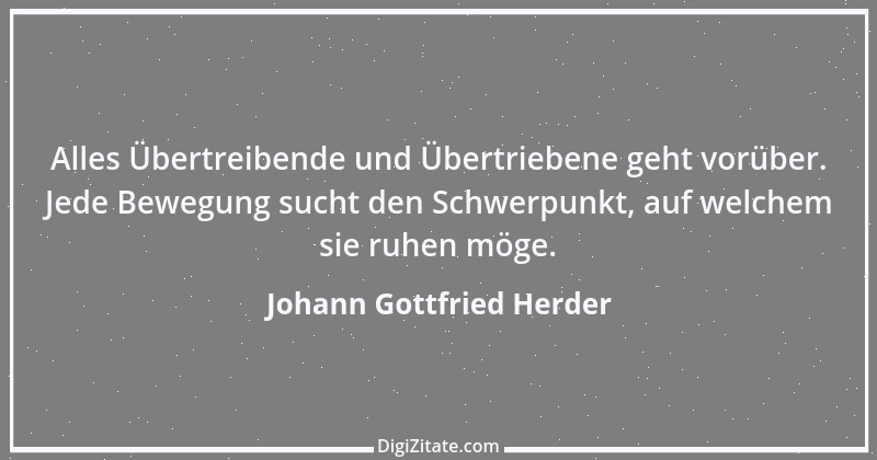 Zitat von Johann Gottfried Herder 231