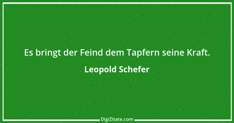 Zitat von Leopold Schefer 27