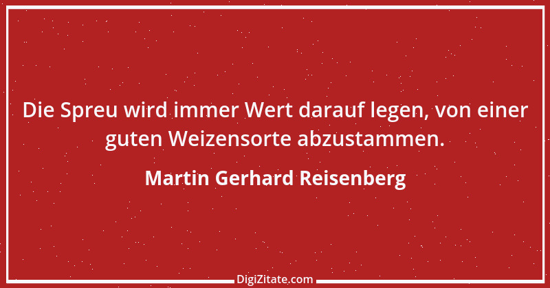 Zitat von Martin Gerhard Reisenberg 232